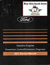 2011 Ford Car/Truck Gasoline Powertrain Control/Emissions Diagnosis Factory Service Manual
