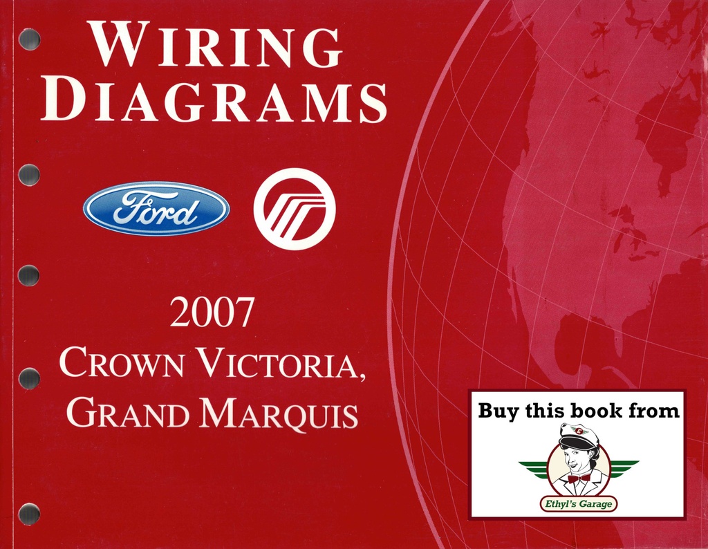 2007 Ford Crown Victoria and Mercury Grand Marquis Electrical Wiring Diagrams Shop Service Repair Manual