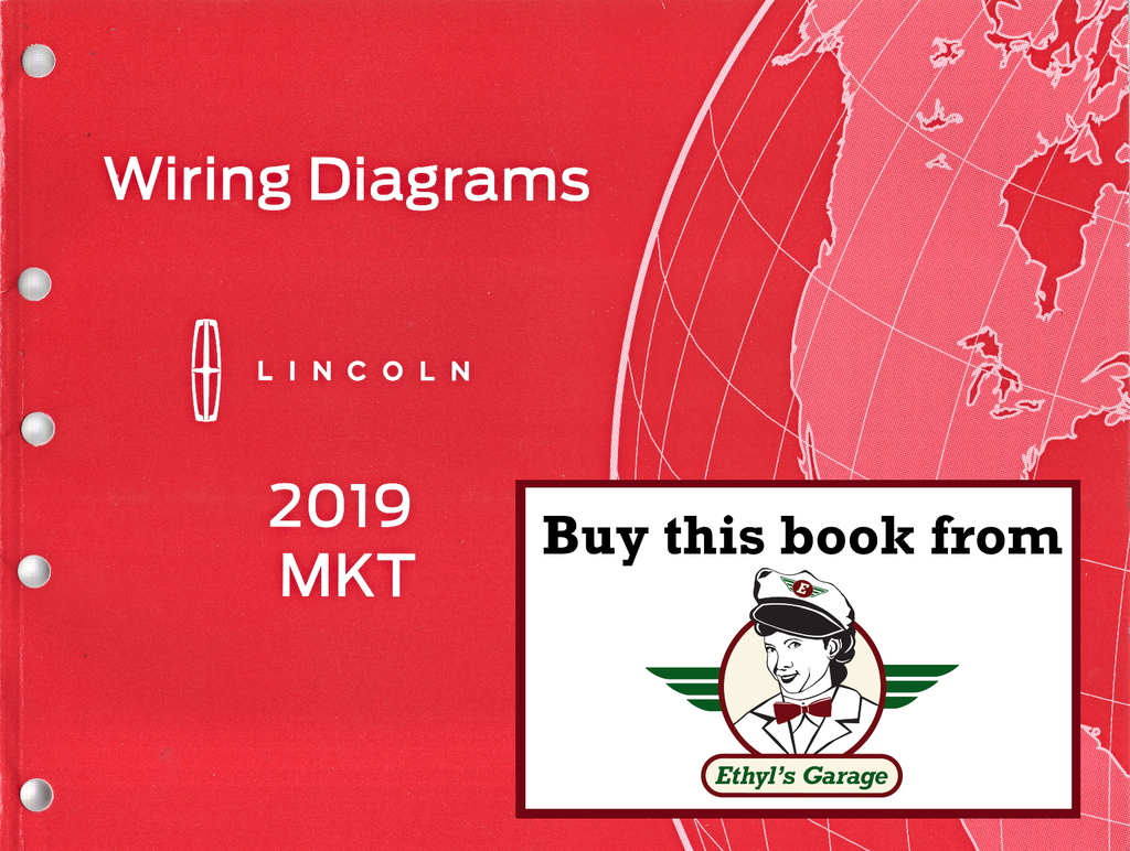 2019 Ford Lincoln MKT Factory Electrical Wiring Diagrams Manual