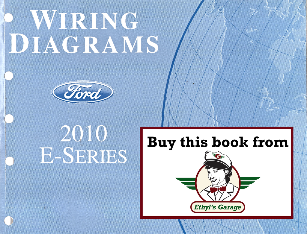 2010 Ford E-Series Van Factory Electrical Wiring Diagrams Manual