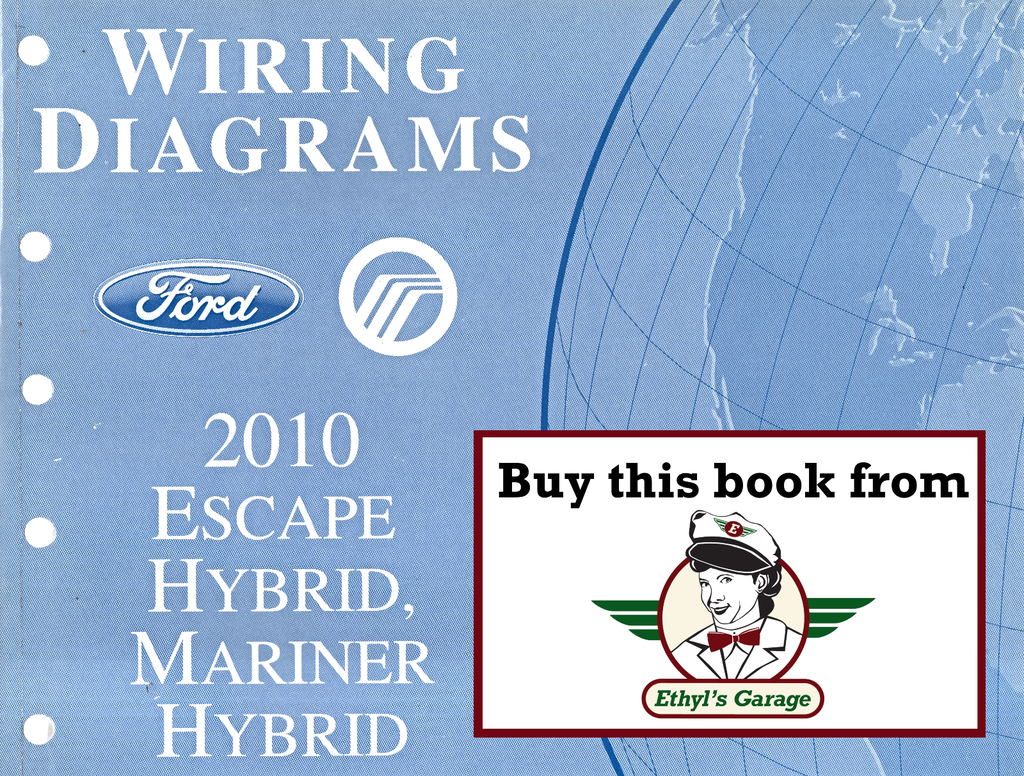 2010 Ford Escape Hybrid, Mercury Mariner Hybrid Factory Electrical Wiring Diagrams Manual