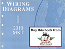 2010 Ford Lincoln MKT Factory Electrical Wiring Diagrams Manual