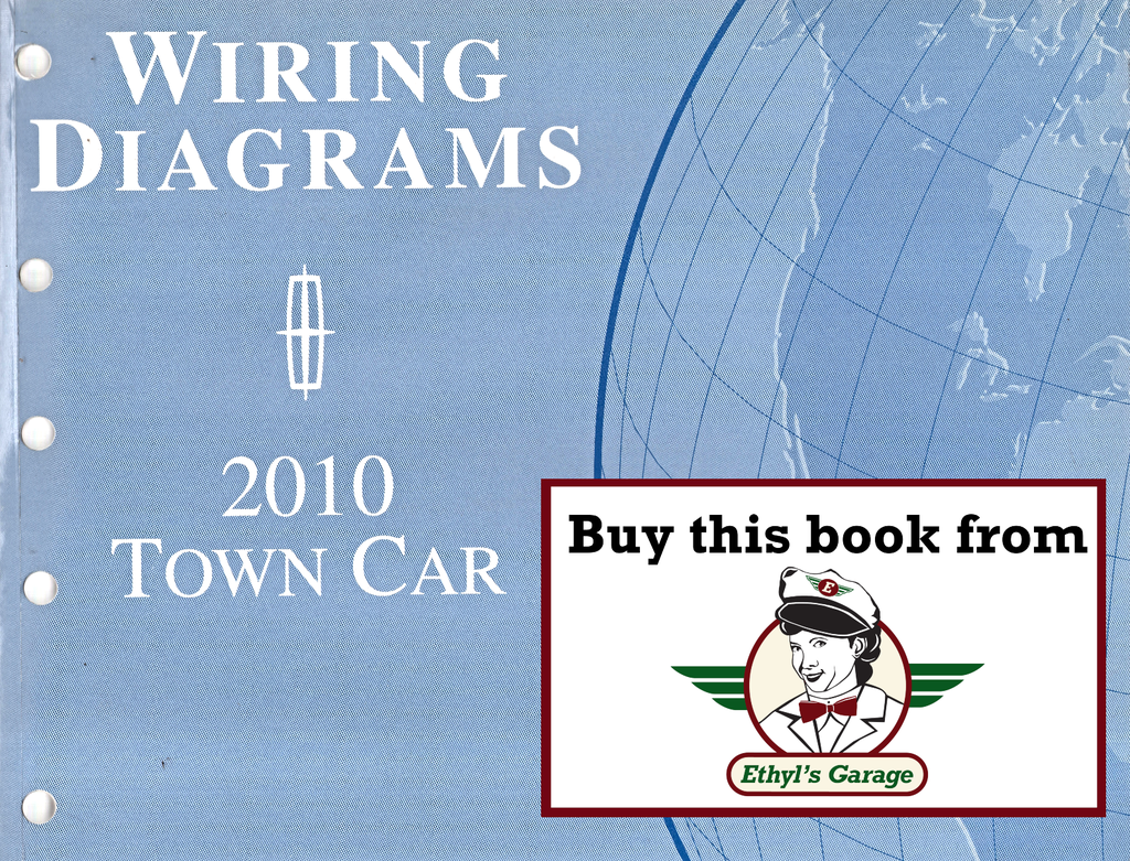 2010 Ford Lincoln Town Car Factory Electrical Wiring Diagrams Manual