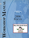 2006 Ford Focus Factory Workshop Service Manual