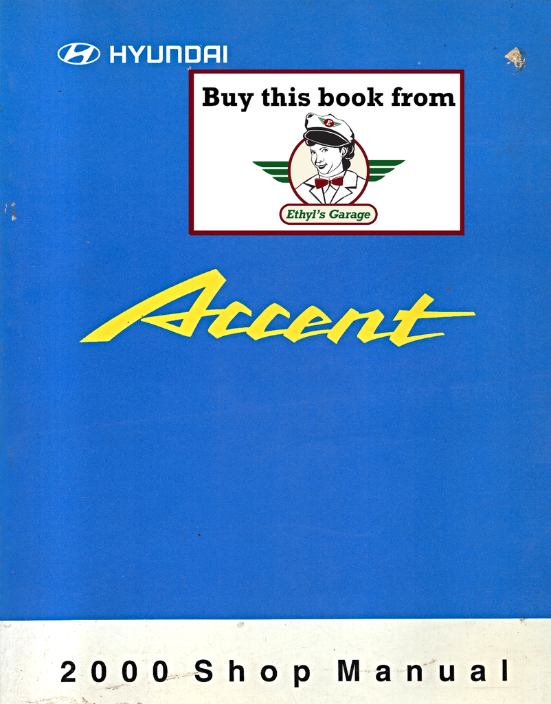 2000 Hyundai Accent Factory Shop Service Manual