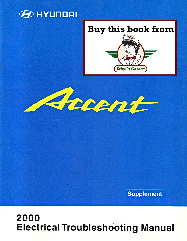 2000 Hyundai Accent Factory Electrical Troubleshooting Manual Supplement