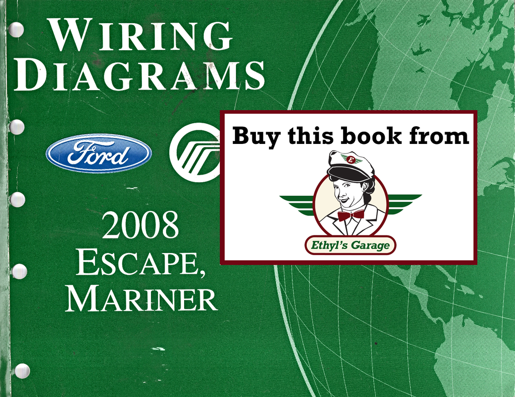 2008 Ford Escape, Mercury Mariner Factory Electrical Wiring Diagrams Manual