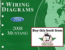 2008 Ford Mustang Factory Electrical Wiring Diagrams Manual