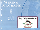 2010 Ford Lincoln MKS Factory Electrical Wiring Diagrams Manual