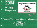 2004 Ford Crown Victoria, Mercury Grand Marquis Factory Electrical Wiring Diagrams Manual
