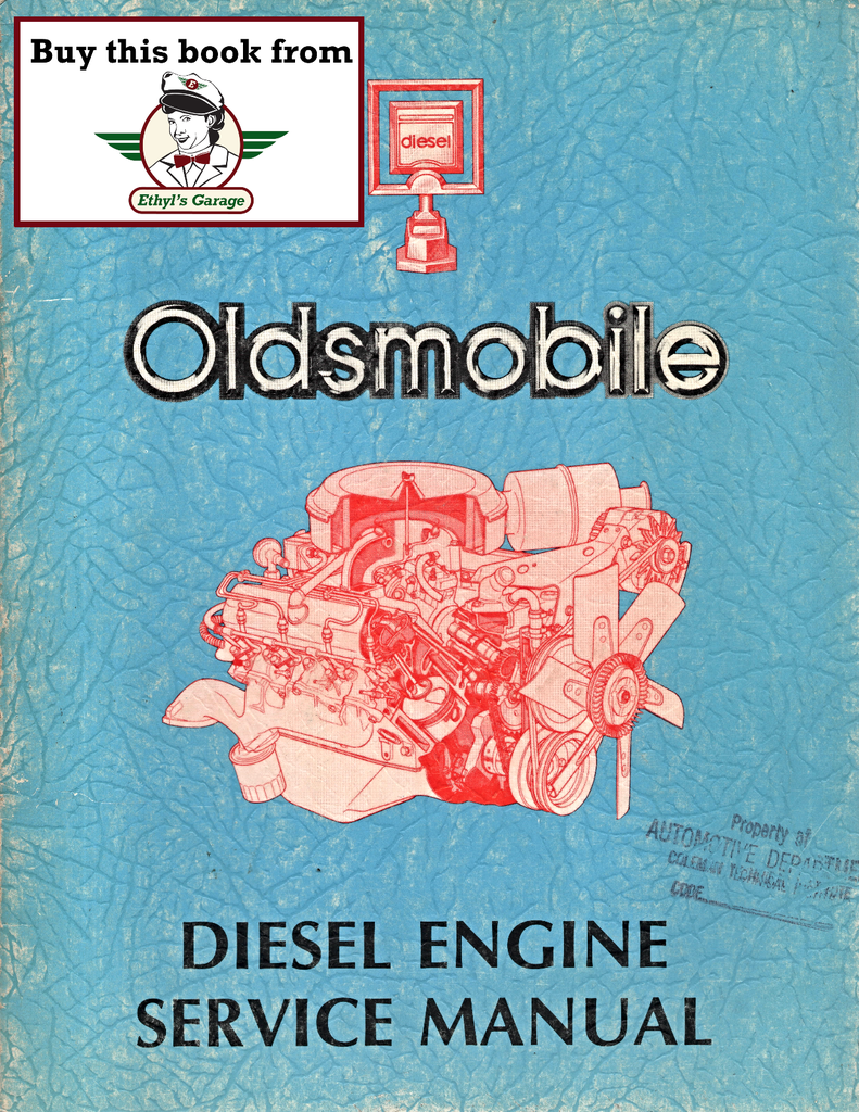 1978-1985 Oldsmobile LF9 5.7L Diesel Engine Factory Shop Repair Service Manual