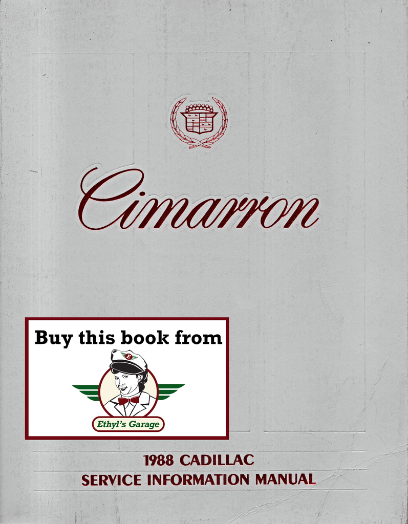 1988 Cadillac Cimarron Factory Shop Repair Service Manual
