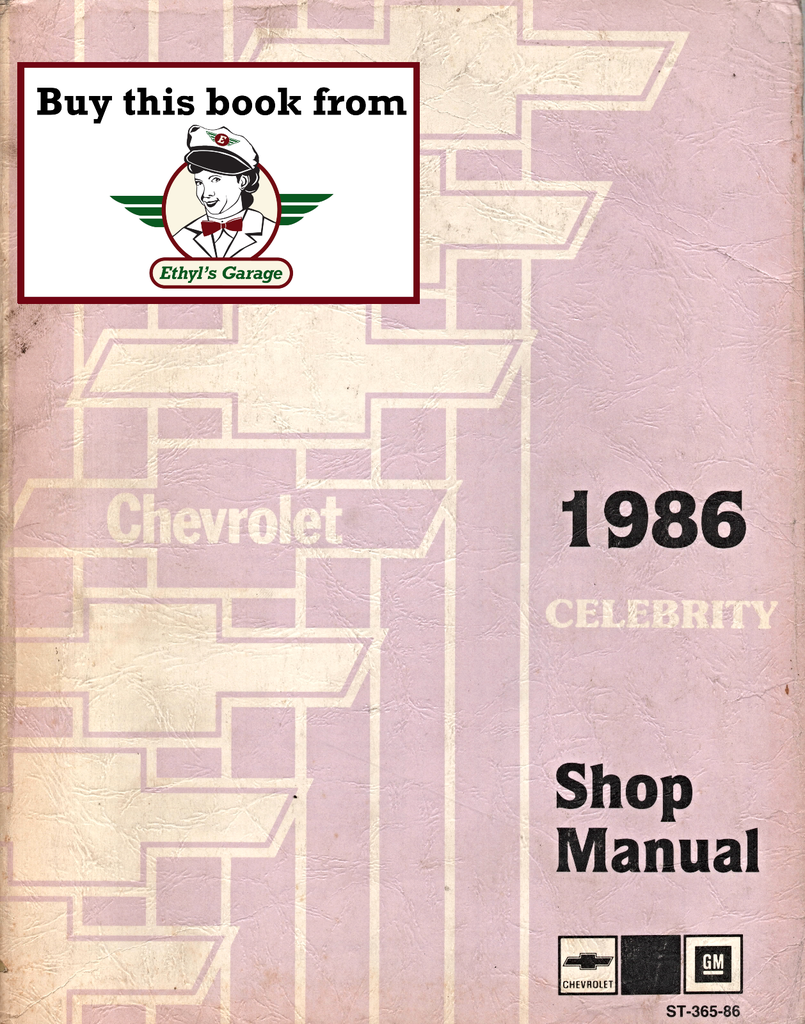 1986 Chevrolet Celebrity Factory Shop Repair Service Manual