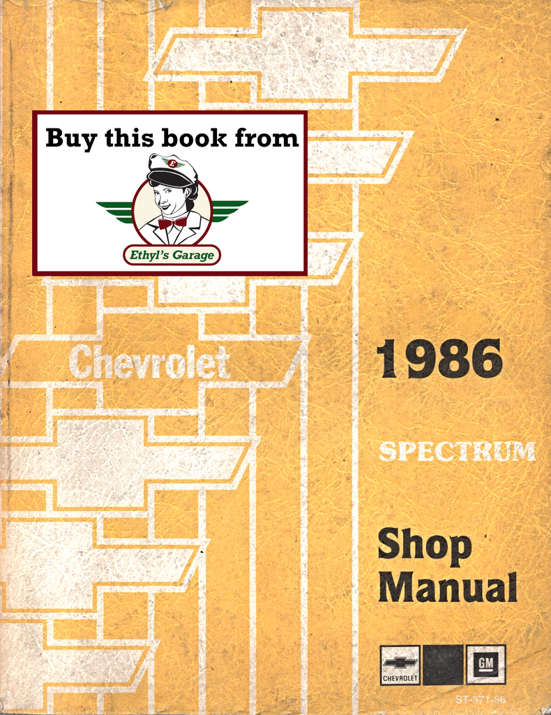 1986 Chevrolet Spectrum Factory OEM Shop Service Repair Manual
