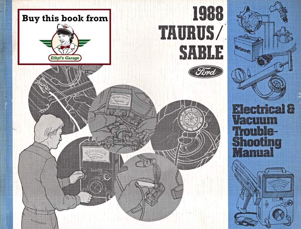 1988 Ford Taurus, Mercury Sable Factory Electrical Vacuum & Troubleshooting Wiring Diagrams Manual EVTM