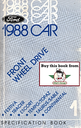 1988 Ford/Lincoln/Mercury Front Wheel Drive Car Specification Book 1