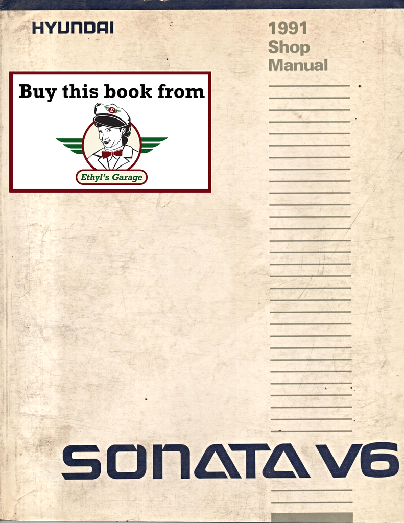 1991 Hyundai Sonata V6 Factory Shop Repair Service Manual