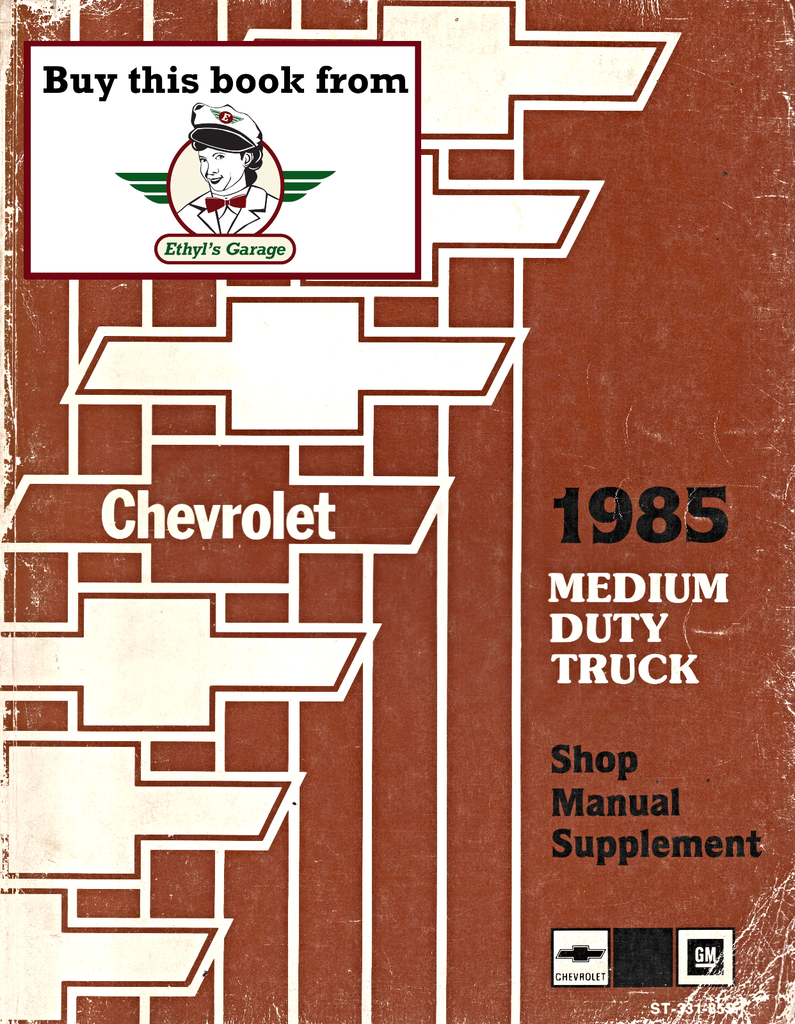 1985 Chevrolet Medium Duty Truck Factory OEM Shop Service Repair Manual Supplement