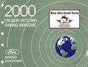2000 Ford Crown Victoria, Mercury Grand Marquis Factory Electrical Wiring Diagrams Manual
