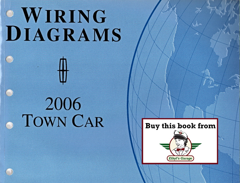 2006 Ford Lincoln Town Car Electrical Wiring Diagrams Shop Service Repair Manual