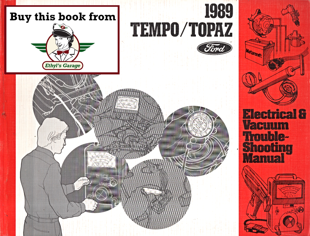1989 Ford Tempo, Mercury Topaz Factory Electrical & Vacuum Troubleshooting Wiring Diagrams Manual EVTM