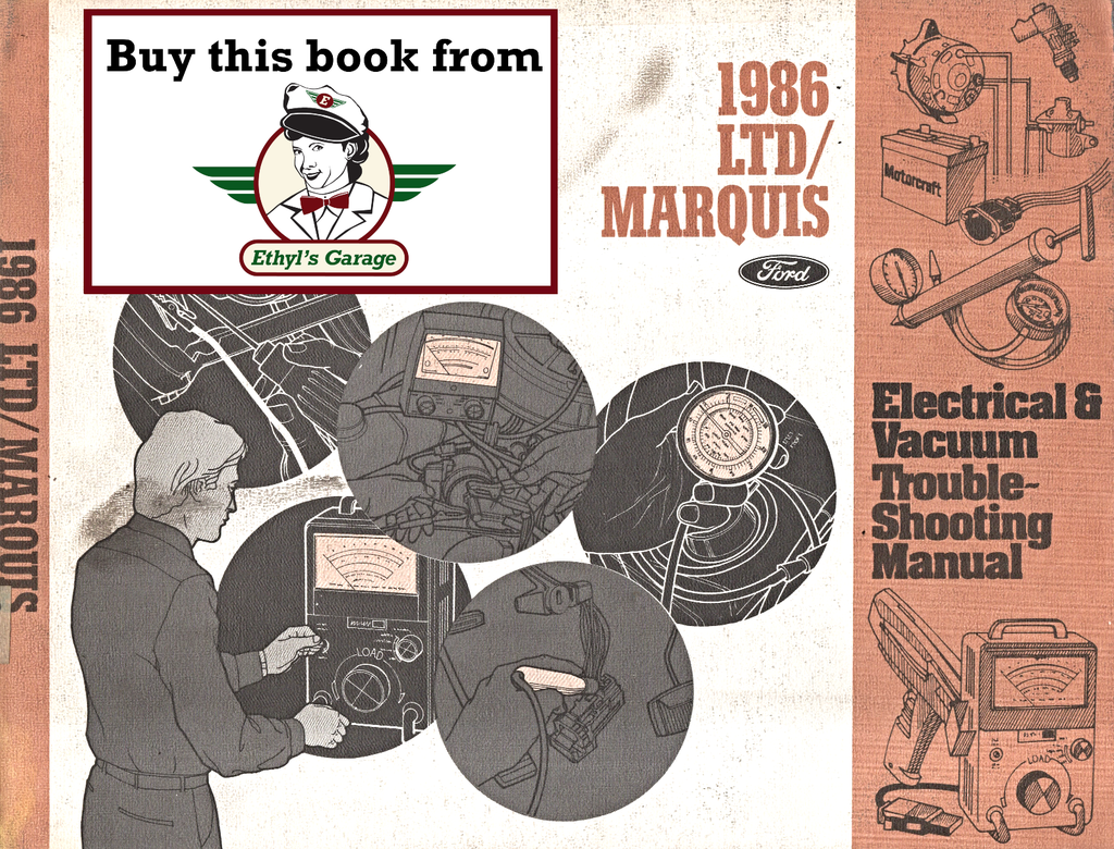 1986 Ford LTD, Mercury Marquis Factory Electrical & Vacuum Troubleshooting Wiring Diagrams Manual EVTM