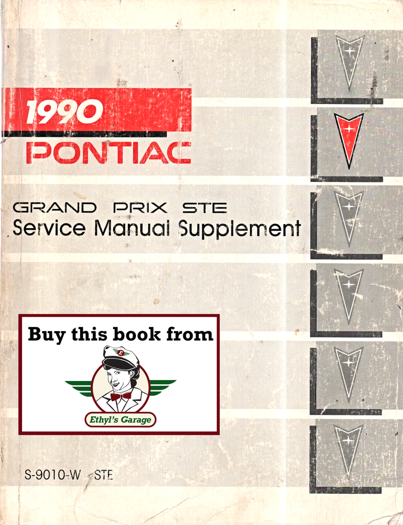 1990 Pontiac Grand Prix STE Factory Shop Repair Service Manual Supplement