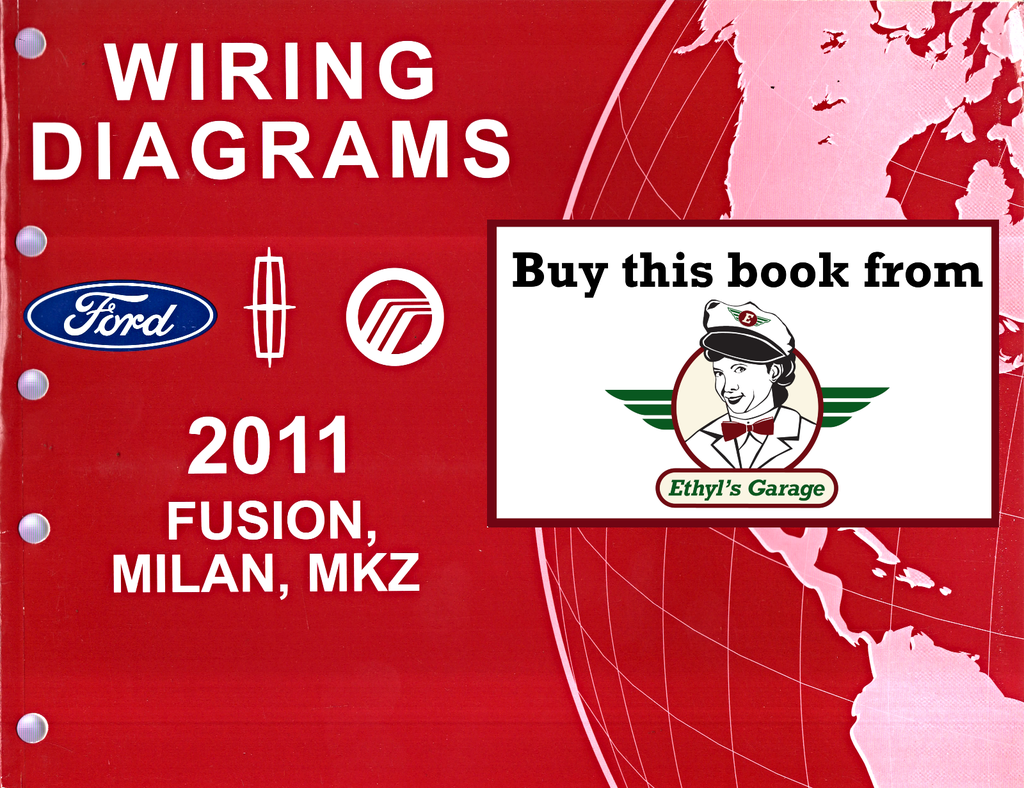 2011 Ford Fusion, Mercury Milan, Lincoln MKZ Factory Electrical Wiring Diagrams Manual