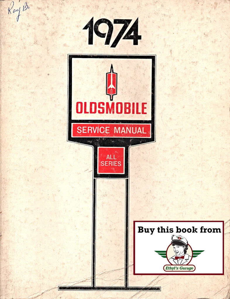 1974 Oldsmobile Full Line Factory OEM Chassis Shop Service Repair Manual