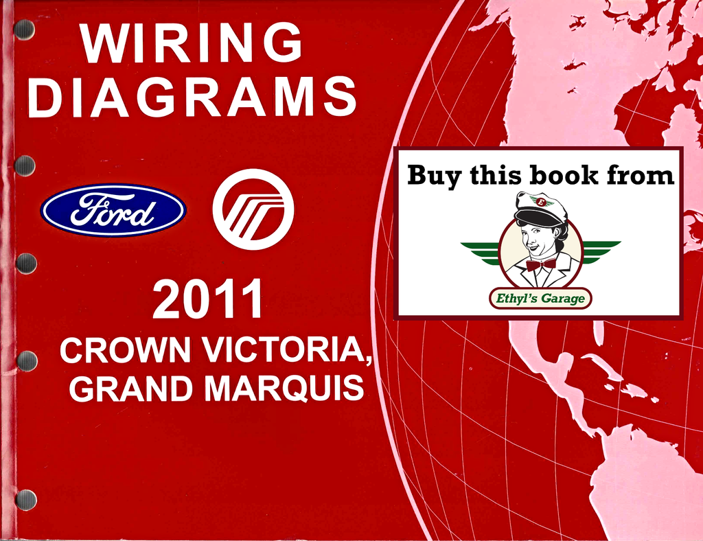 2011 Ford Crown Victoria, Mercury Grand Marquis Factory Electrical Wiring Diagrams Manual
