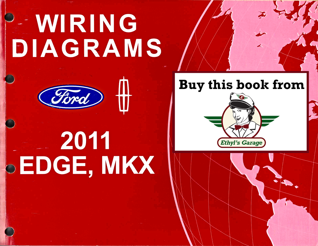 2011 Ford Edge, Lincoln MKX Factory Electrical Wiring Diagrams Manual