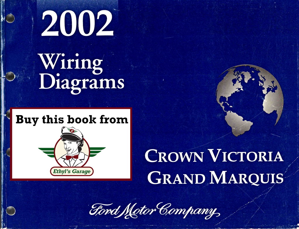 2002 Ford Crown Victoria, Mercury Grand Marquis Factory Electrical Wiring Diagrams Manual