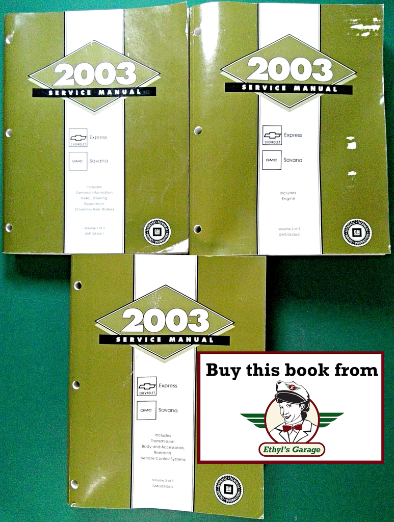 2003 Chevrolet/GMC G-Van, Chevrolet Express, GMC Savana Factory Shop Repair Service Manual Set