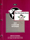 1997 Ford Contour, Mercury Mystique Factory Workshop Repair Service Manual