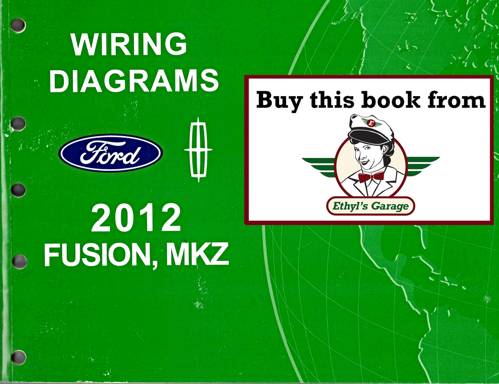 2012 Ford Fusion, Lincoln MKZ Factory Electrical Wiring Diagrams Manual