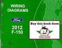 2012 Ford F-150 Factory Electrical Wiring Diagrams Manual