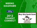 2012 Ford Transit Connect Factory Electrical Wiring Diagrams Manual