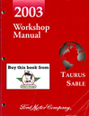 2003 Ford Taurus, Mercury Sable Factory Workshop Service Manual