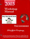 2003 Ford Thunderbird (T-Bird) Factory Workshop Service Manual