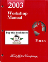 2003 Ford Focus Factory Workshop Service Manual