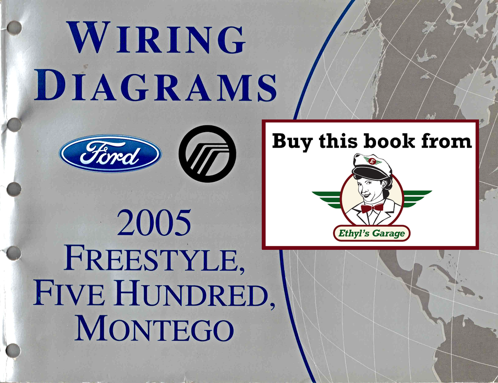 2005 Ford Freestyle, Five Hundred, Mercury Montego Factory Electrical Wiring Diagrams Manual