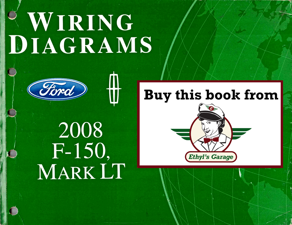 2008 Ford F-150, Lincoln Mark LT Factory Electrical Wiring Diagrams Manual