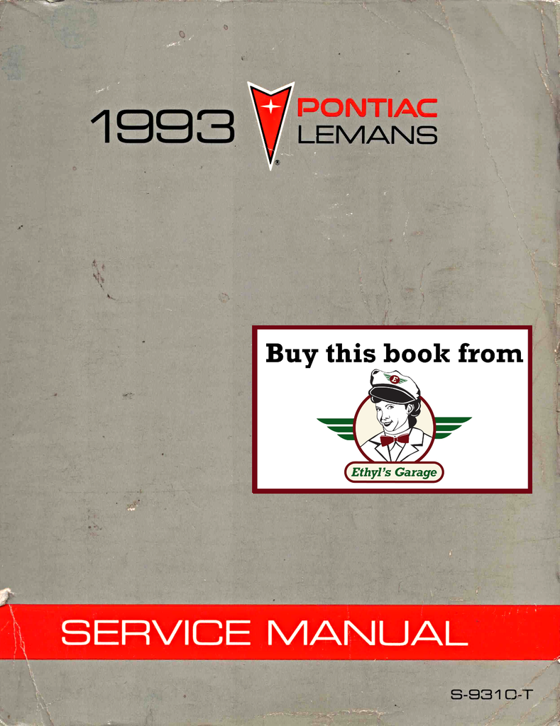 1993 Pontiac LeMans Factory Shop Repair Service Manual