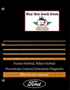 2010 Ford Fusion Hybrid, Mercury Milan Hybrid Factory Powertrain Control/Emissions Diagnosis Service Manual