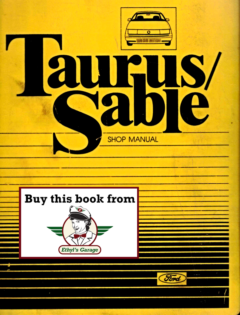 1986 Ford Taurus, Mercury Sable Factory Shop Service Manual