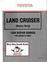 1984 Toyota Land Cruiser FJ BJ HJ Chassis & Body Factory Shop Service Repair Manual