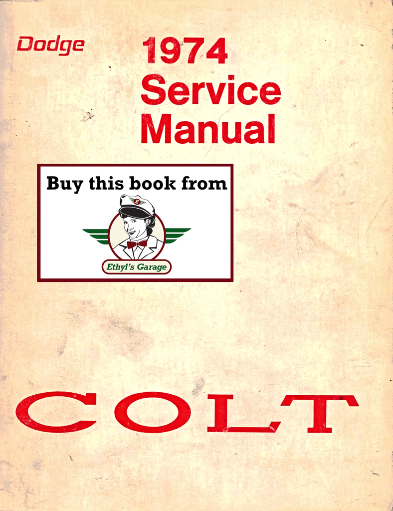 1974 Dodge Colt, Plymouth Cricket Factory Shop Repair Service Manual