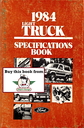 1984 Ford Light Truck Factory Specifications Book--F-150 to F-350 Pickup, Ranger, Bronco, Bronco II, Econoline Van