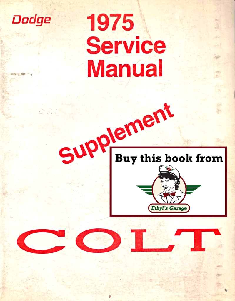 1975 Dodge Colt, Plymouth Cricket Factory Shop Repair Service Manual Supplement