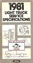 1981 Ford Light Truck Factory Service Specifications Book--F-100 to F-350 Pickup, Bronco, Econoline Van